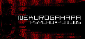 Nekurogahara: Psycho Ronins