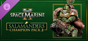 Warhammer 40,000: Space Marine 2 - Salamanders Champion Pack 2