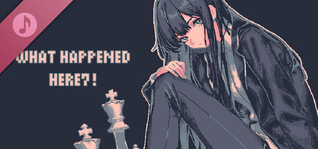 What Happened Here? Soundtrack