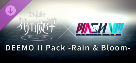 MASH VP! Re:VISION - 花雨旋律 DEEMO II Pack -Rain & Bloom-