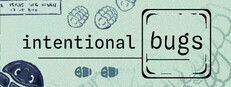 Intentional Bugs — Steam