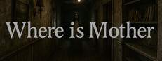 Where is Mother