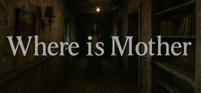 Where is Mother