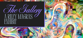 The Gallery - A Riley Magras Exhibit