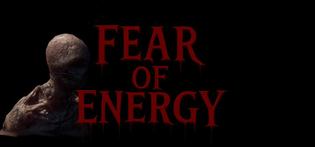 Fear of Energy