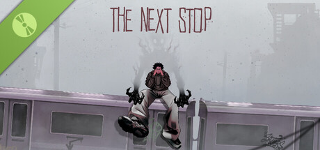 The Next Stop Demo