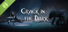Crack In The Dark Demo
