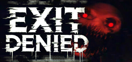 Exit Denied