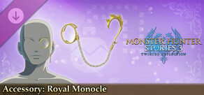 Monster Hunter Stories 3: Twisted Reflection - Accessory: Royal Monocle