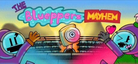 T.B.M ~The Blueppers Mayhem~