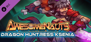 Awesomenauts - Dragon Huntress Ksenia Skin