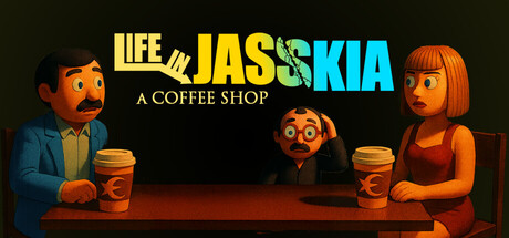 Life in Jasskia: a Coffee Shop