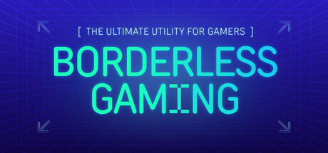 Borderless Gaming