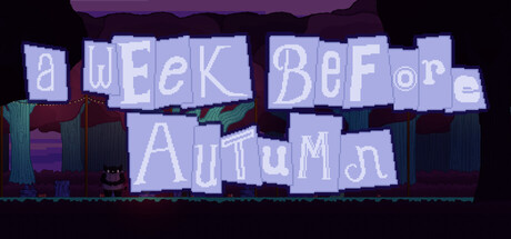 A Week Before Autumn