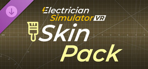 Electrician Simulator VR - Skin Pack DLC