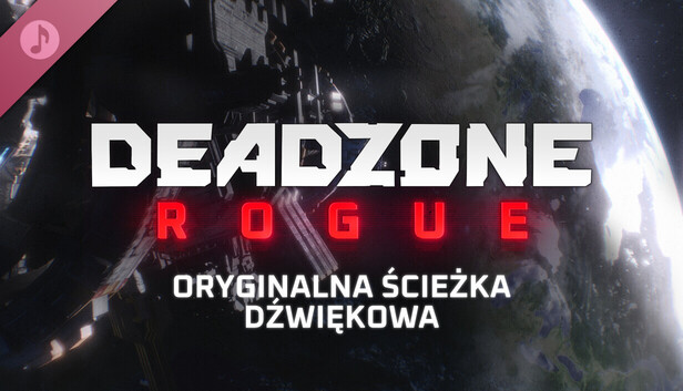 Deadzone: Rogue - Original Soundtrack