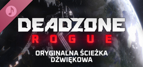 Deadzone: Rogue - Original Soundtrack