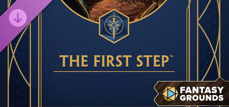 Fantasy Grounds - The First Step