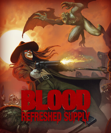 Blood: Refreshed Supply