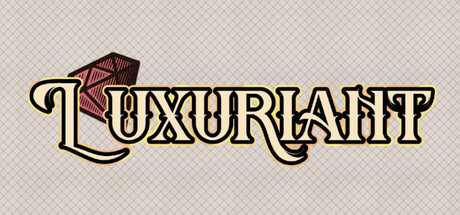 Luxuriant