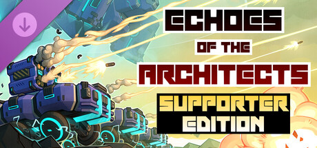Echoes of the Architects - Supporter Pack