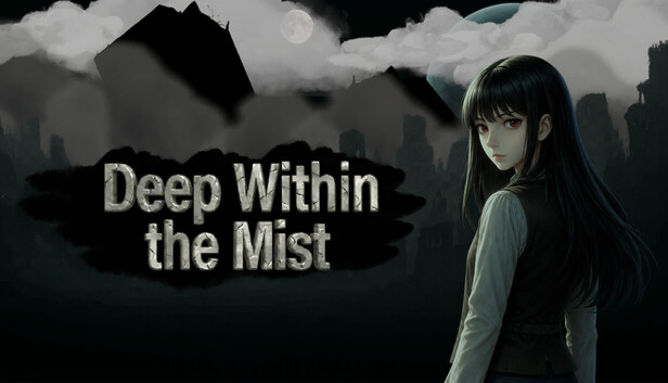 Deep Within the Mist