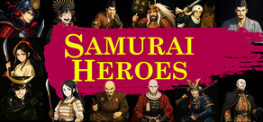戦国英雄譚-Samurai Heroes-