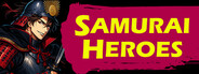 戦国英雄譚-Samurai Heroes-