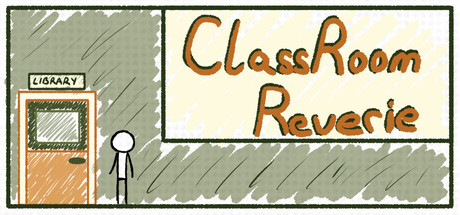 Classroom Reverie