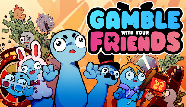 Gamble With Your Friends