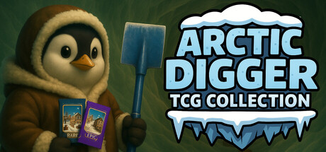 Arctic Digger TCG Collection