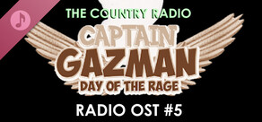 Captain Gazman Day Of The Rage Soundtrack - Country Side Radio