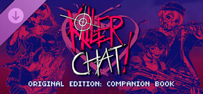 Killer Chat! Original Edition - Official Companion Book