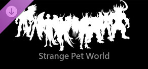 Strange Pet World - Stage2 ITEM
