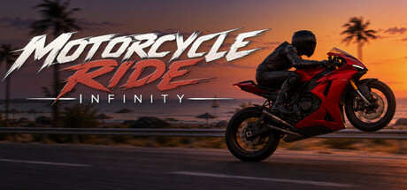 Motorcycle Ride: Infinity — Steam header