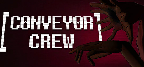 Conveyor Crew — Steam header