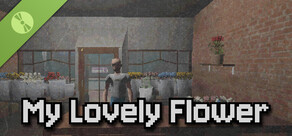 My Lovely Flower Demo