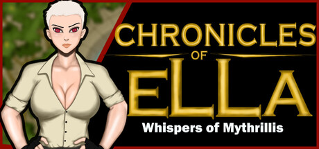 Chronicles of Ella: Whispers of Mythrillis