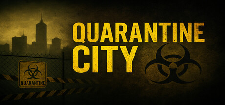 Quarantine City