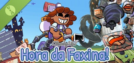 Hora da Faxina! (Demo)