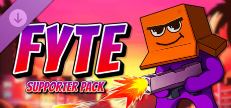 Fyte – Supporter Pack