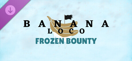 Banana Loco: Frozen Bounty