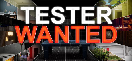 Tester Wanted