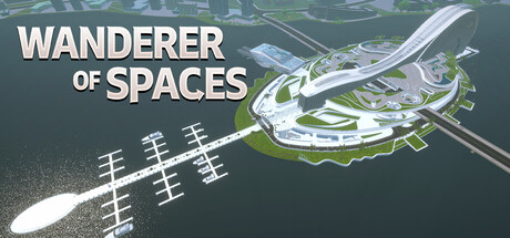 Wanderer of Spaces