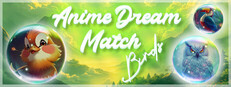 Anime Dream Match: Birds