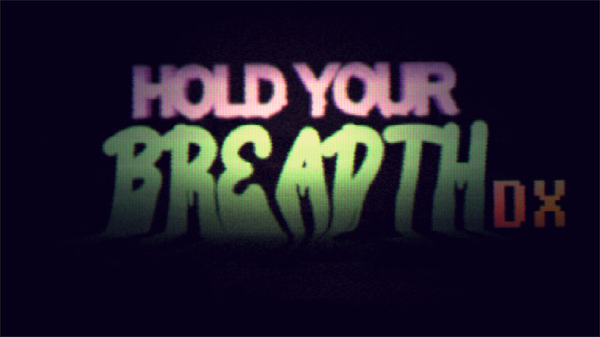 Hold Your Breadth DX screenshot 1