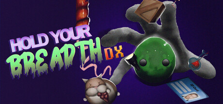 Hold Your Breadth DX