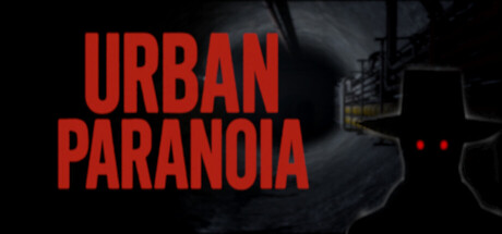 Urban Paranoia — Steam header