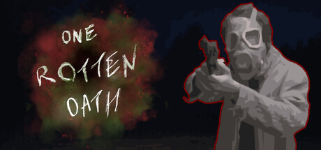 One Rotten Oath — Steam header