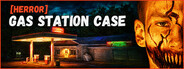 [HERROR] Gas Station Case